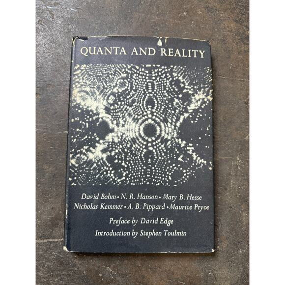 Quanta and Reality By Bohm Hesse HC/DJ Vintage 1962 Edition Metaphysical - Picture 1 of 7
